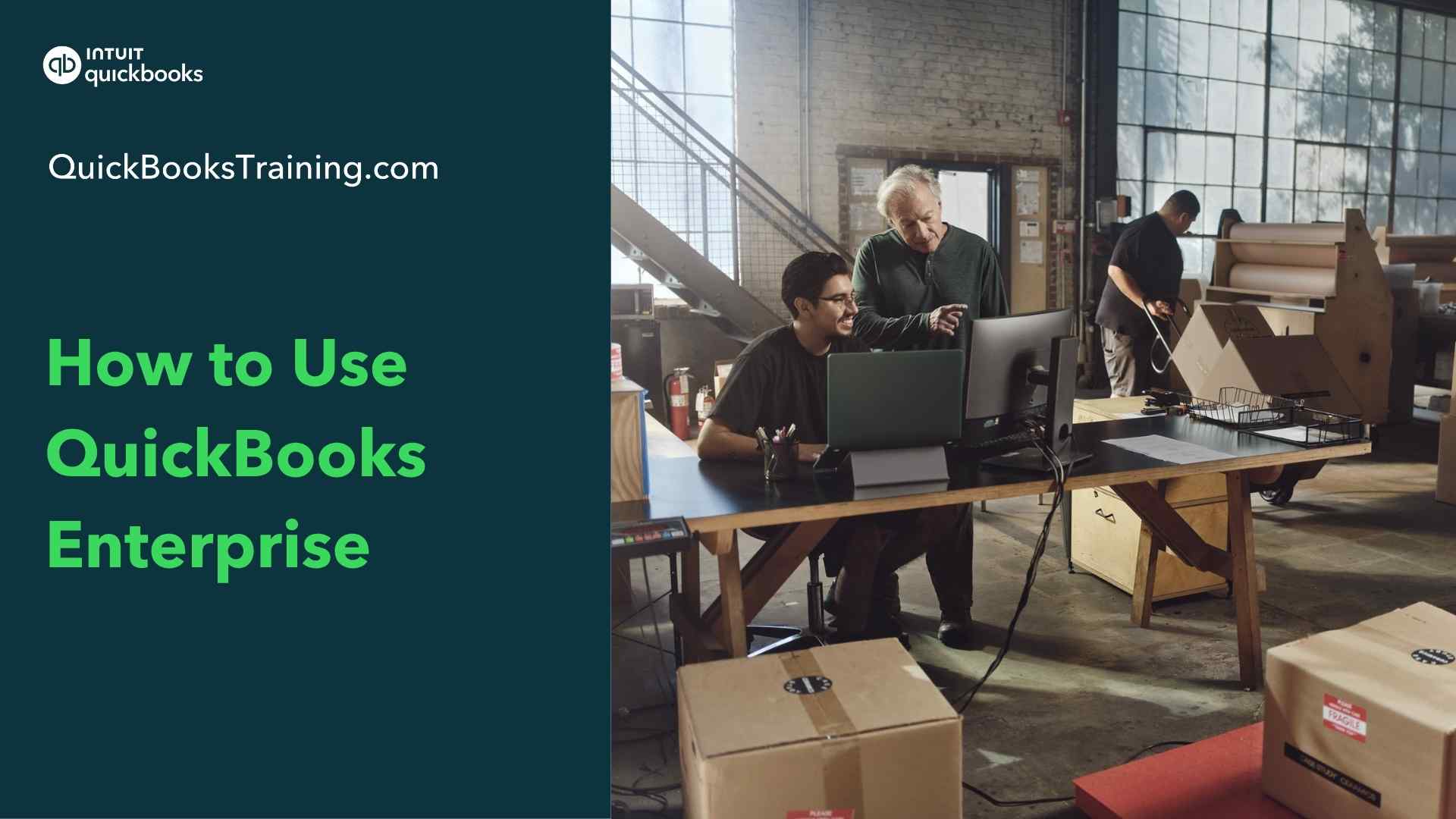 How to Use QuickBooks Enterprise