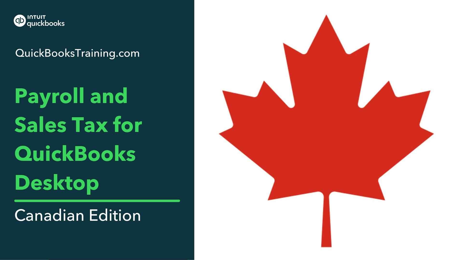 Payroll and Sales Tax for QuickBooks Desktop - Canadian Edition