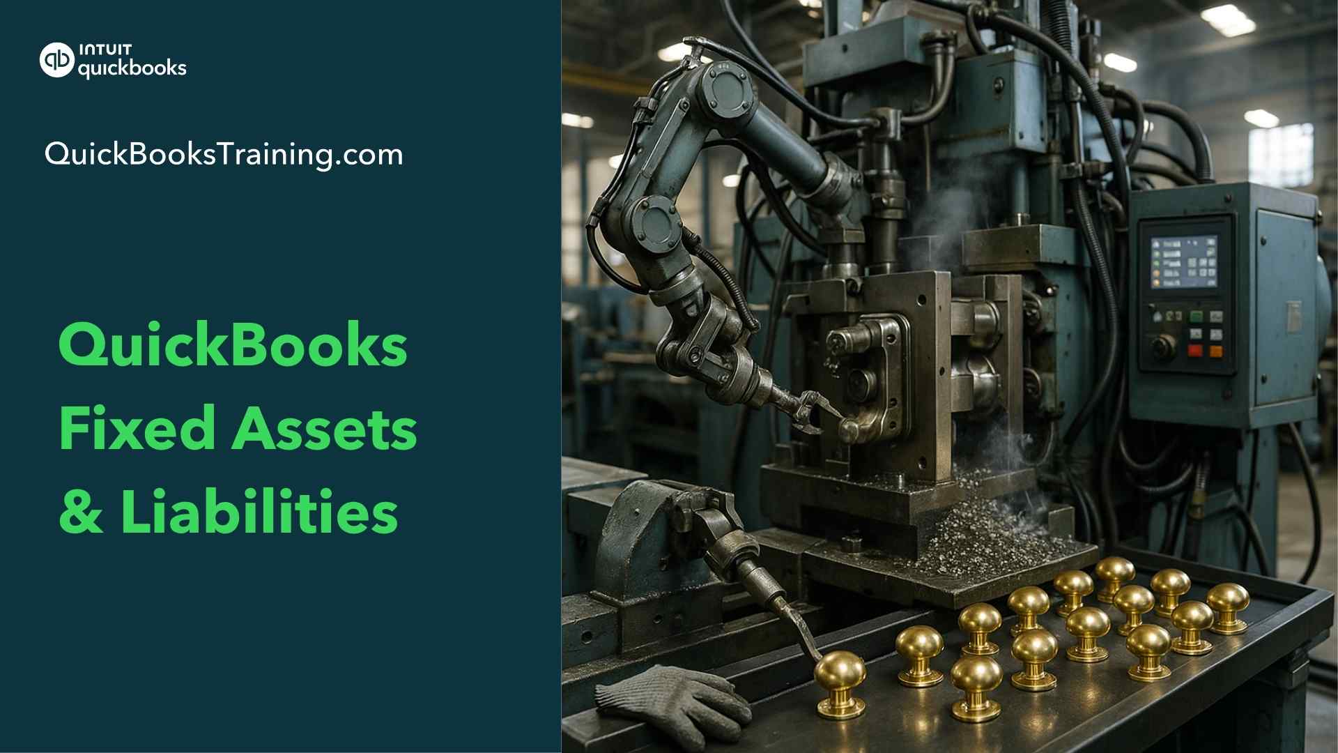 QuickBooks Fixed Assets & Liabilities