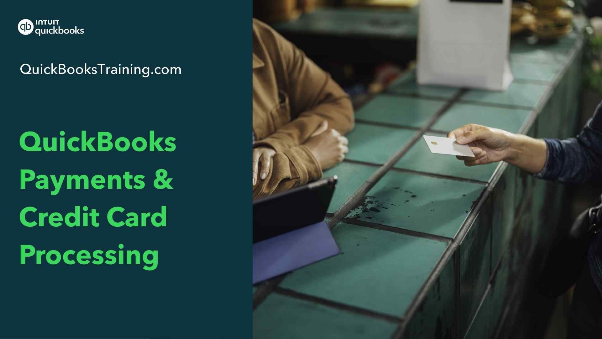 QuickBooks Payments & Credit Card Processing